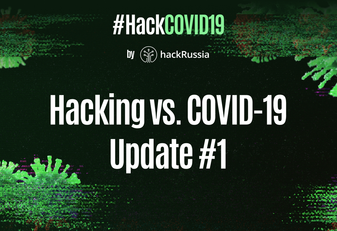 Hacking vs. COVID-19: Update #1