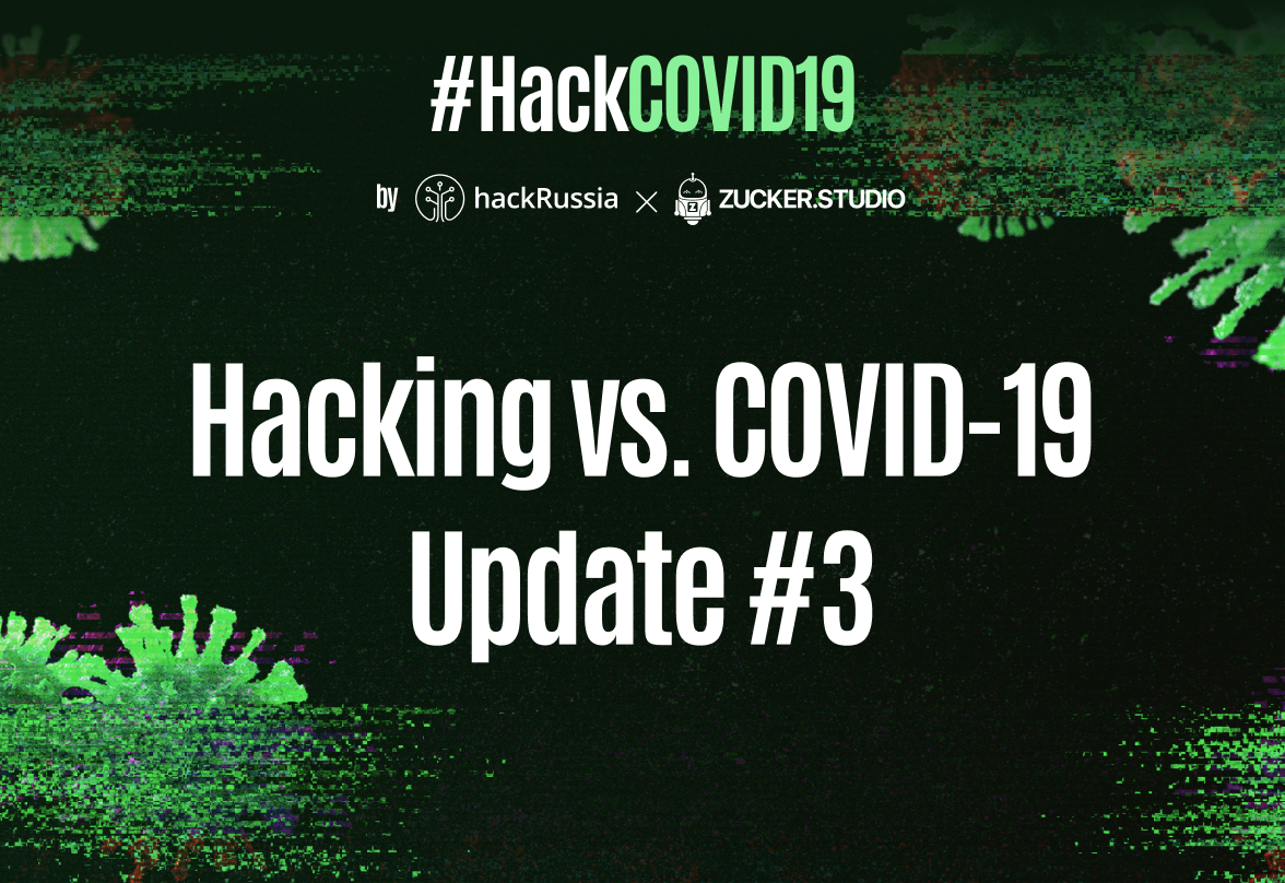 Hacking vs. COVID-19: Update #3